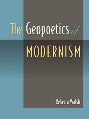cover image of The Geopoetics of Modernism